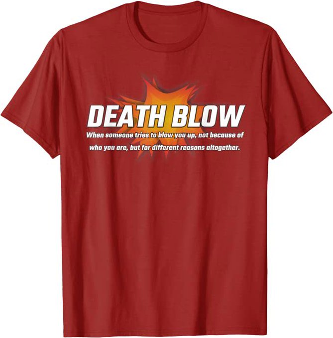 Death Blow T-Shirt