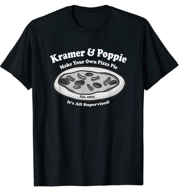 Kramer & Poppie Make Your Own Pizza Pie T-Shirt
