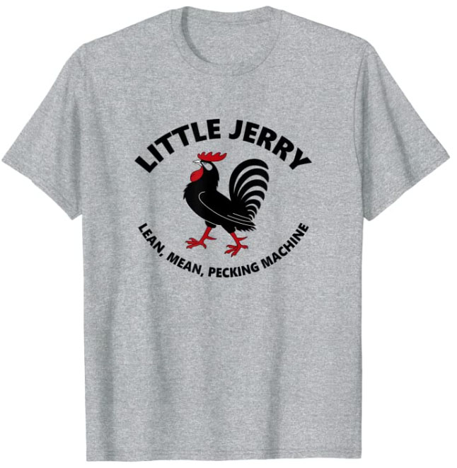 Little Jerry - Lean, Mean, Pecking Machine T-Shirt (Light)